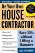 Be Your Own House Contractor