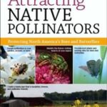 Attracting Native Pollinators 1 Attracting Native Pollinators